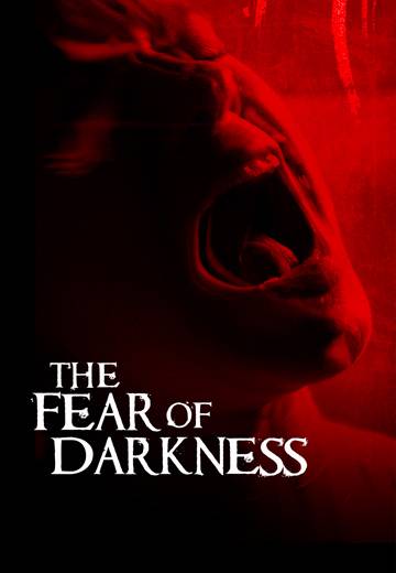 Key art for The Fear of Darkness